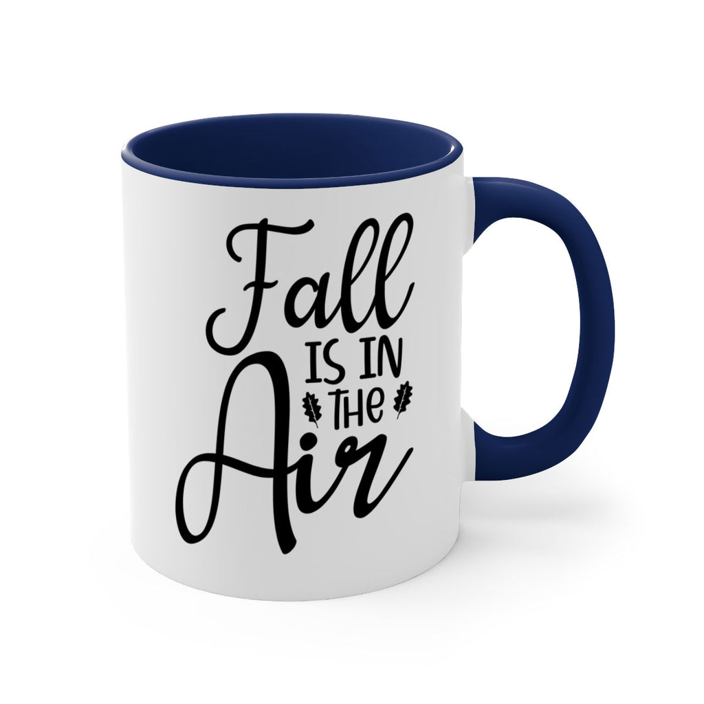Fall Is In The Air 111#- fall-Mug / Coffee Cup