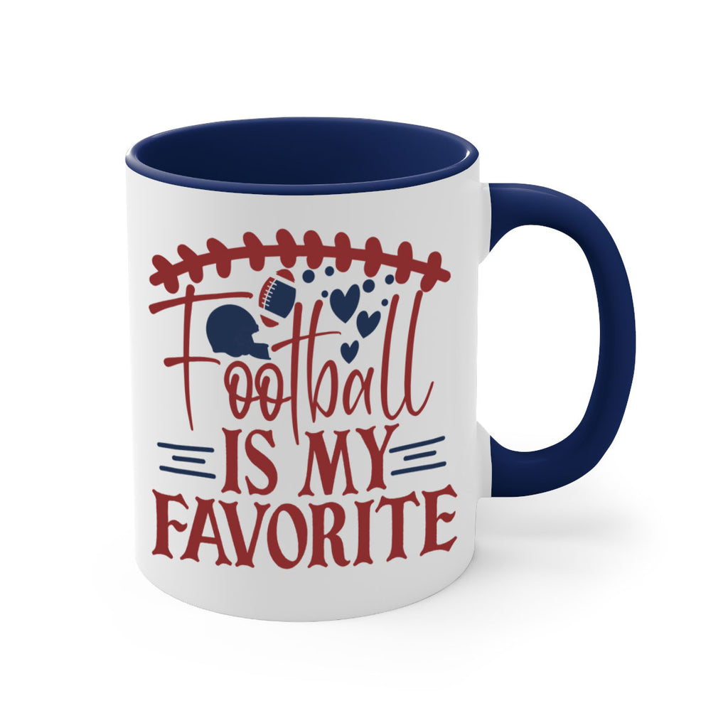 Football is my favorite season 1545#- football-Mug / Coffee Cup