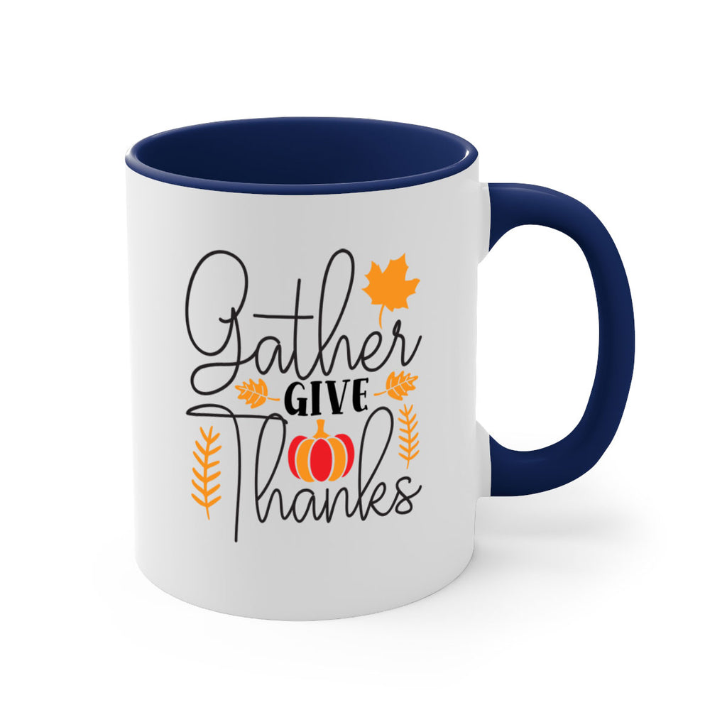 Gathergivethanks 191#- fall-Mug / Coffee Cup
