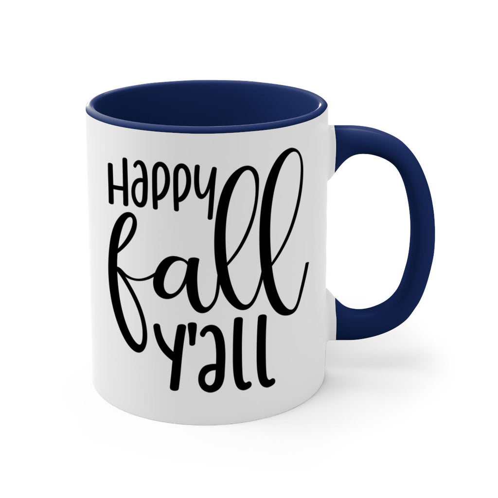 Happy Fall Y all 224#- fall-Mug / Coffee Cup