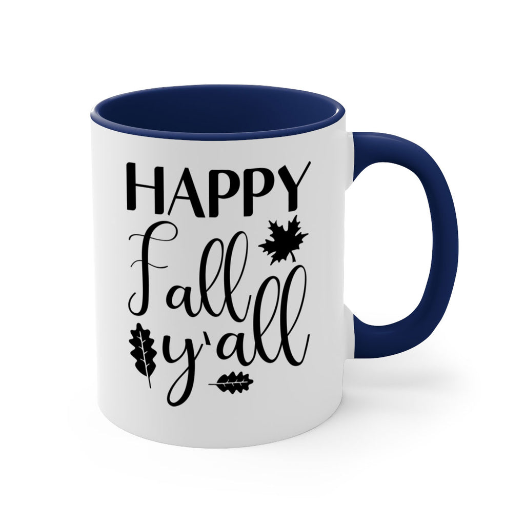 Happy Fall Y all 225#- fall-Mug / Coffee Cup