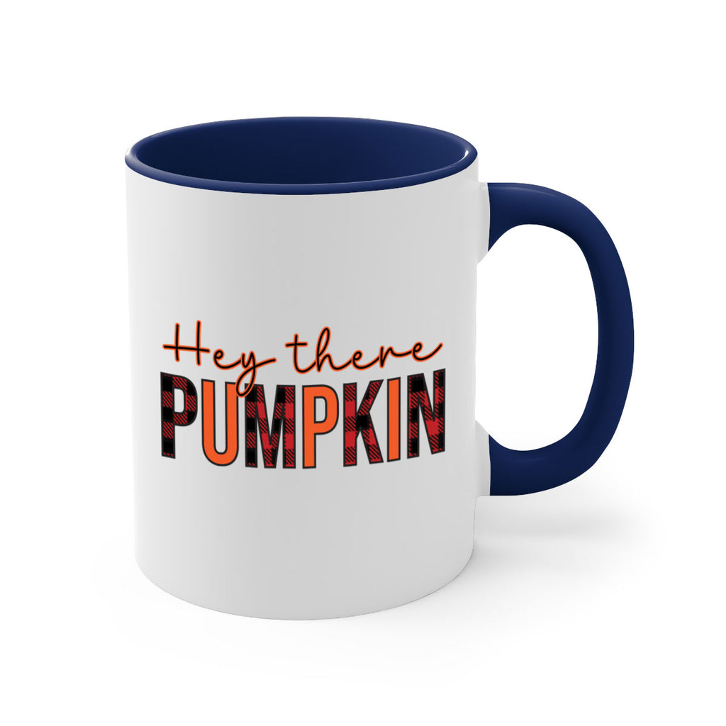 Hey there pumpkin 306#- fall-Mug / Coffee Cup
