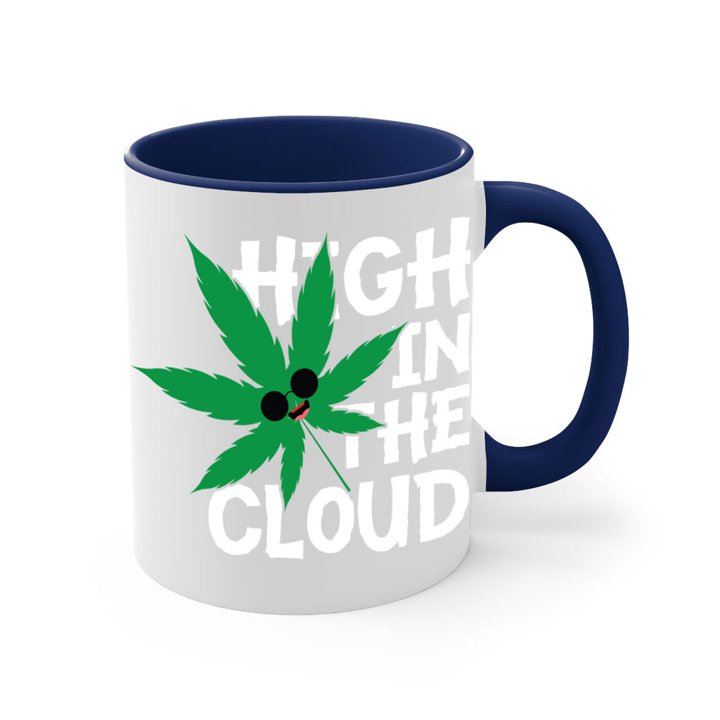 High in the cloud 114#- marijuana-Mug / Coffee Cup