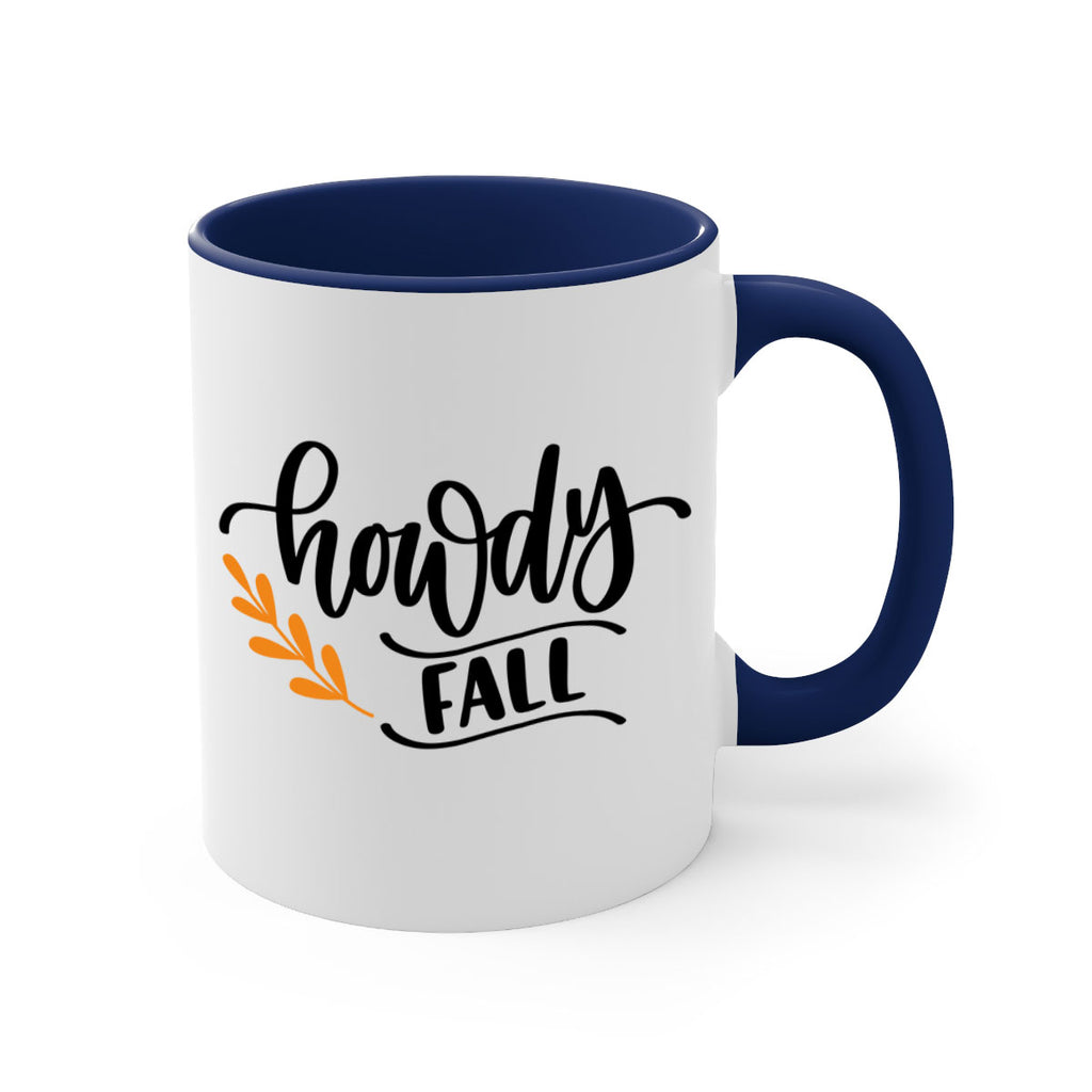 Howdy Fall 496#- fall-Mug / Coffee Cup