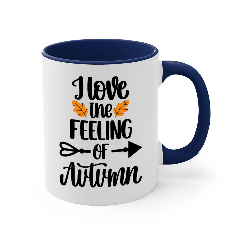 I Love The Feeling Of Autumn 499#- fall-Mug / Coffee Cup
