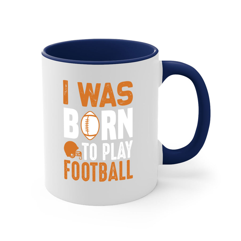 I was 1085#- football-Mug / Coffee Cup