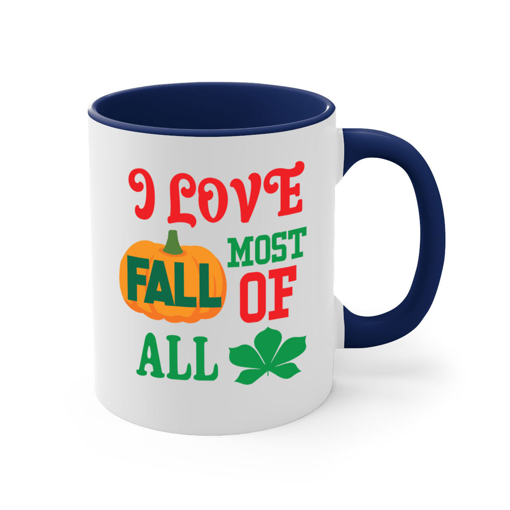 ILOVEFALLMOSTof 346#- fall-Mug / Coffee Cup