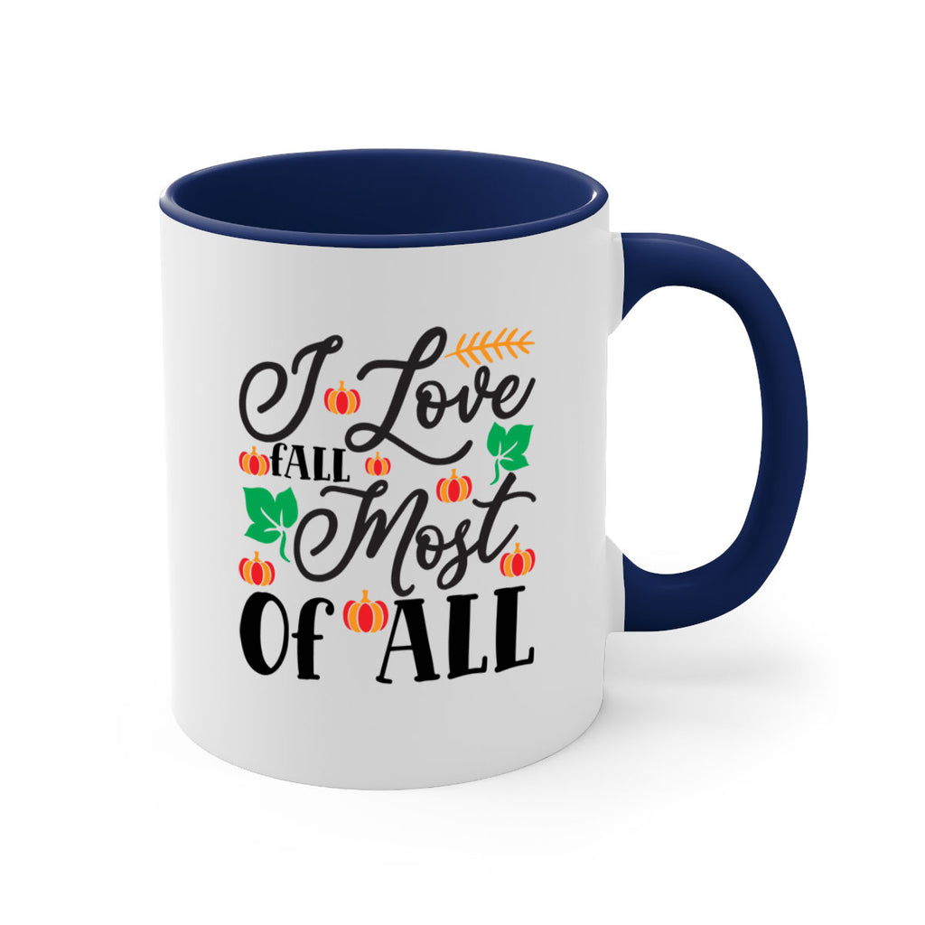 Ilovefallmostof 348#- fall-Mug / Coffee Cup