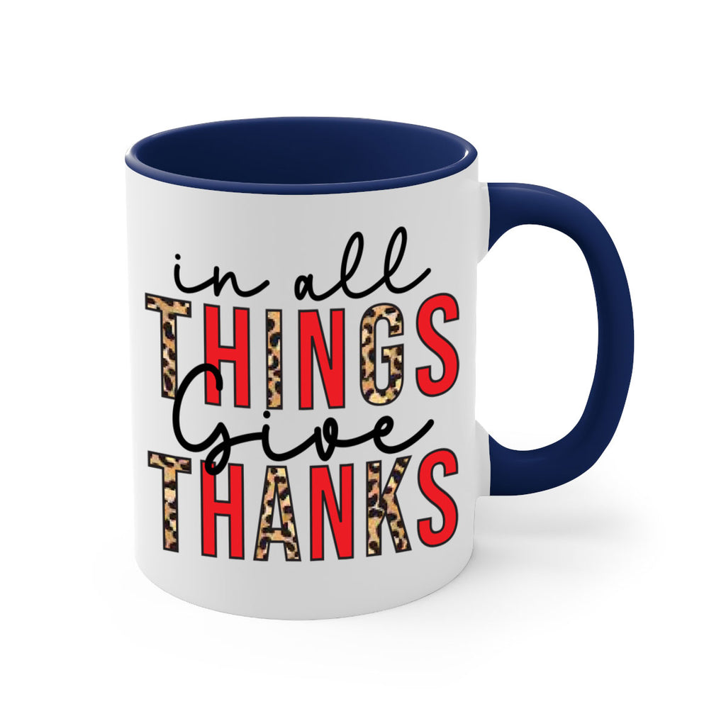 In all things give thanks 352#- fall-Mug / Coffee Cup