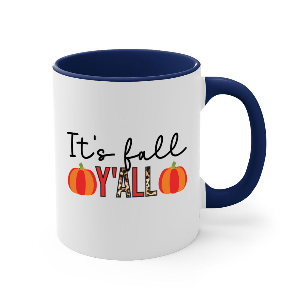 It s fall y all 364#- fall-Mug / Coffee Cup