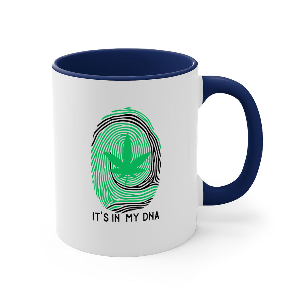 Its in my DNA 157#- marijuana-Mug / Coffee Cup