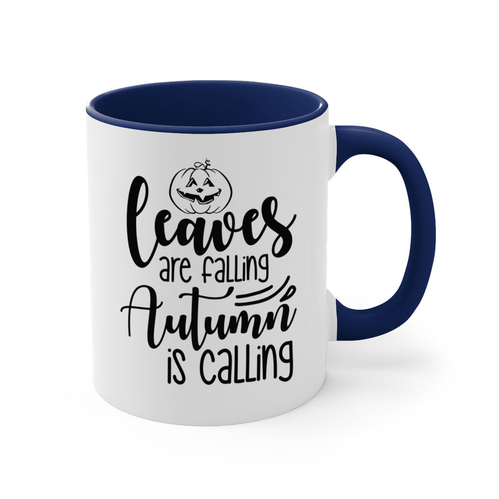 Leaves Are Falling Autumn Is Calling 393#- fall-Mug / Coffee Cup
