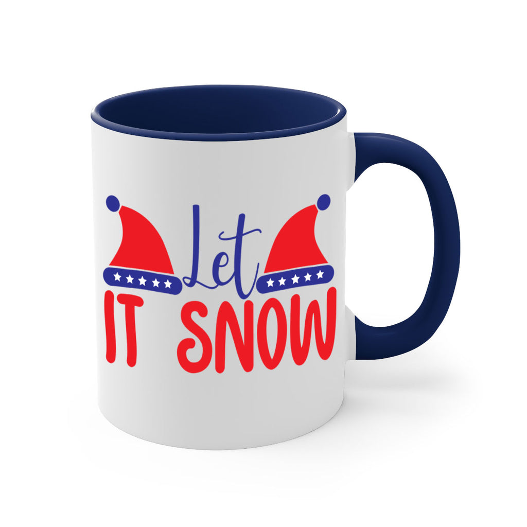 Let It Snow 289#- winter-Mug / Coffee Cup