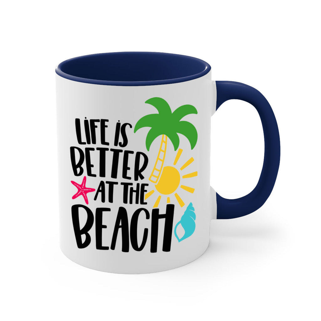 Life Is Better At The Beach Style 34#- Summer-Mug / Coffee Cup