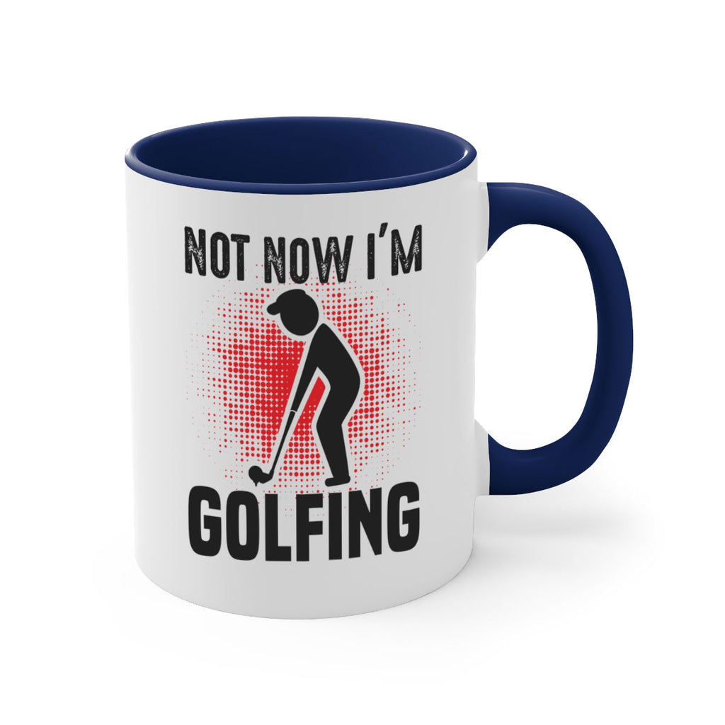 Not now 617#- golf-Mug / Coffee Cup