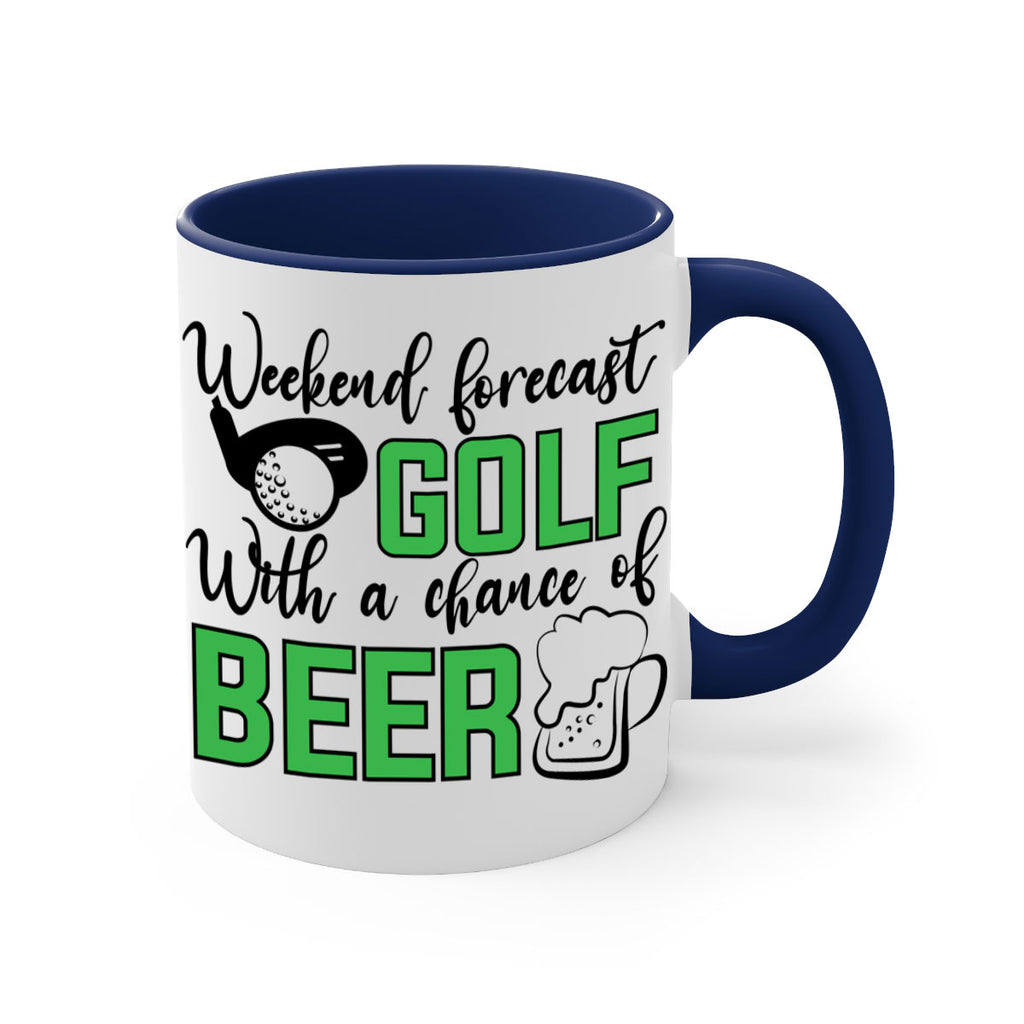 Weekend forecast With a chance of beer 109#- golf-Mug / Coffee Cup