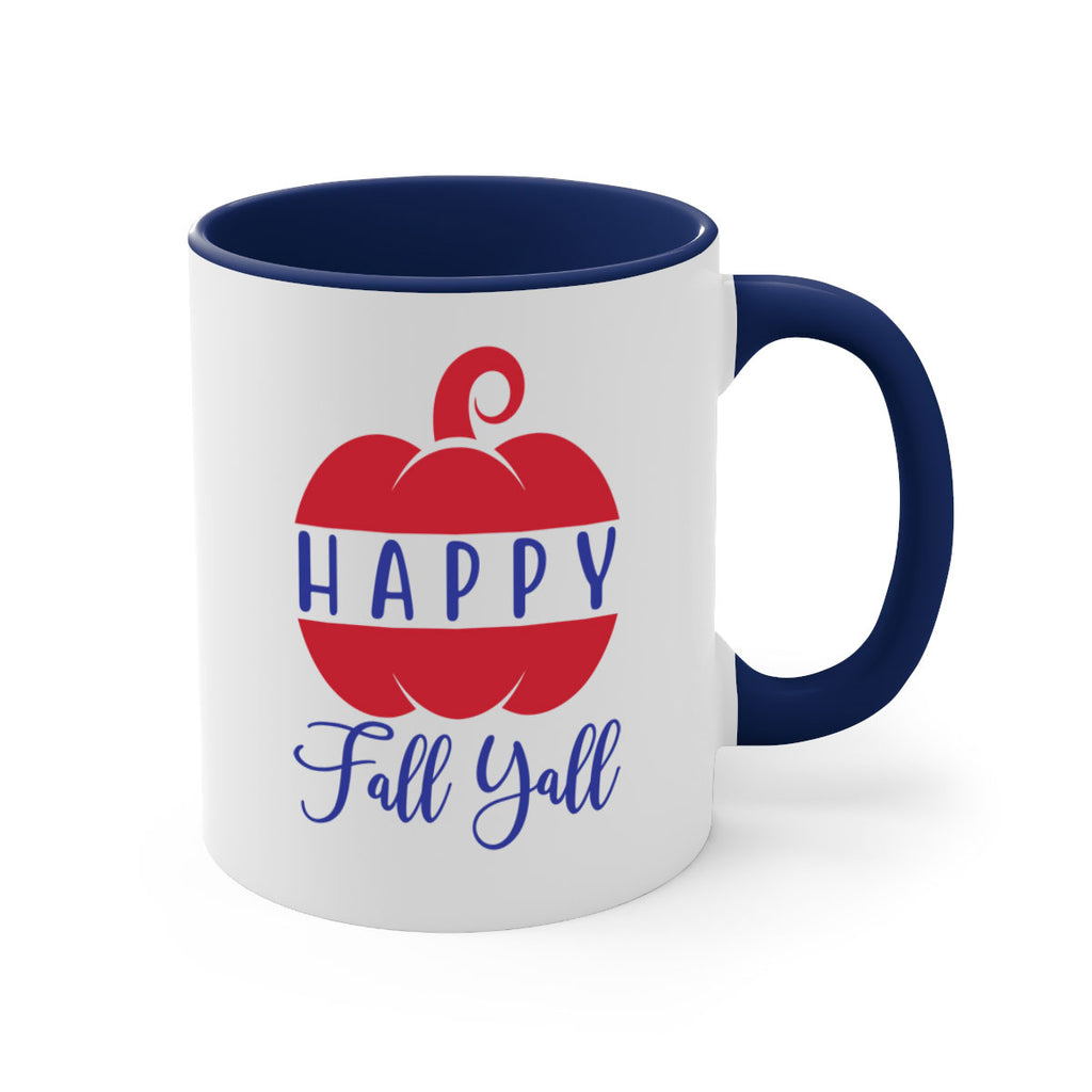 happy fall yall 232#- fall-Mug / Coffee Cup