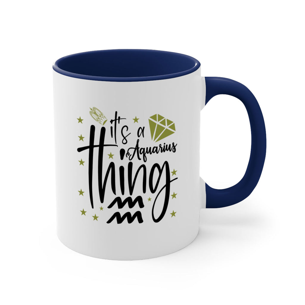 its a Aquarius thing 263#- zodiac-Mug / Coffee Cup