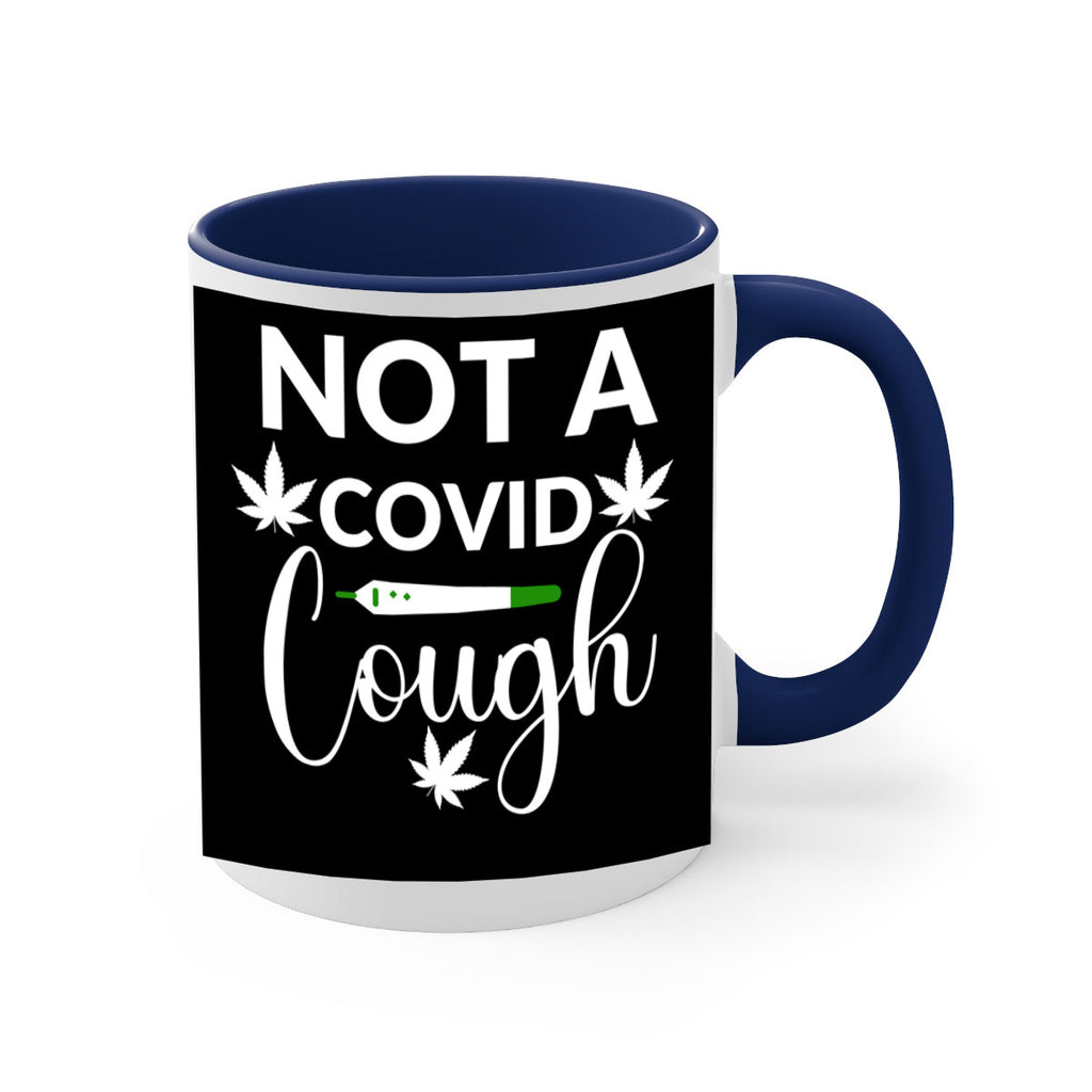 not a covid cough 212#- marijuana-Mug / Coffee Cup