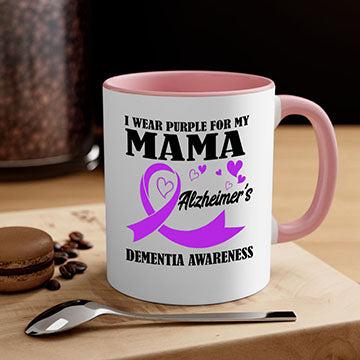 Alzheimers And Dementia I Wear Purple For My Warrior Mama 21#- alzheimers-Mug / Coffee Cup