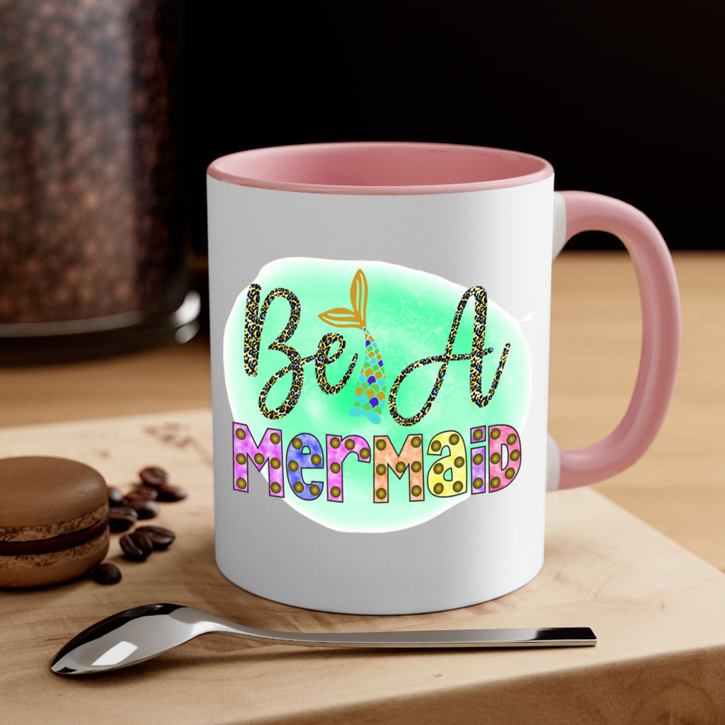 Be A Mermaid 51#- mermaid-Mug / Coffee Cup