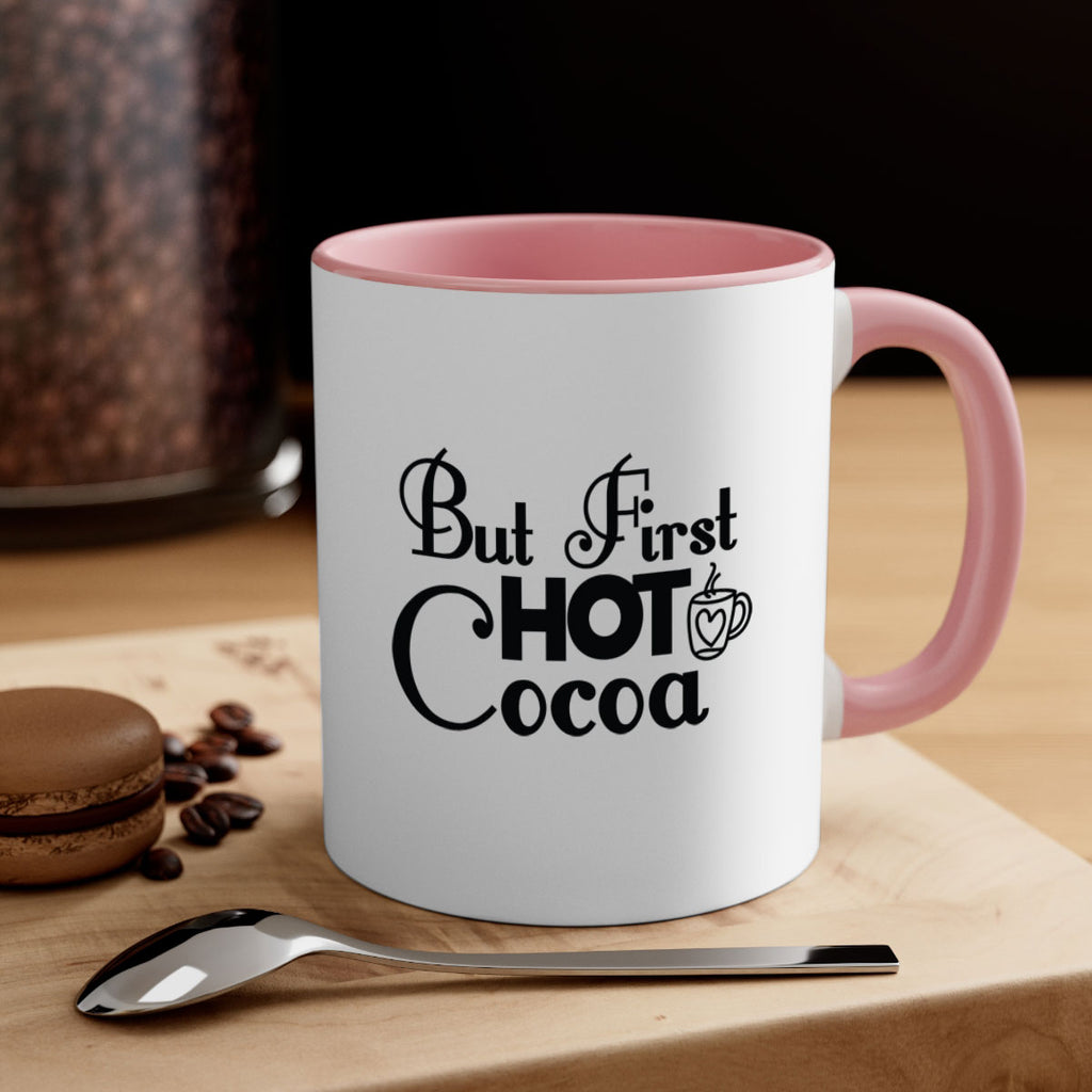 But First Hot Cocoa 31#- winter-Mug / Coffee Cup