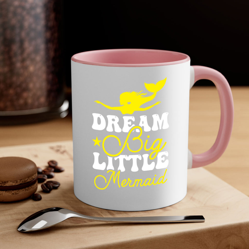 Dream Big Little Mermaid 116#- mermaid-Mug / Coffee Cup