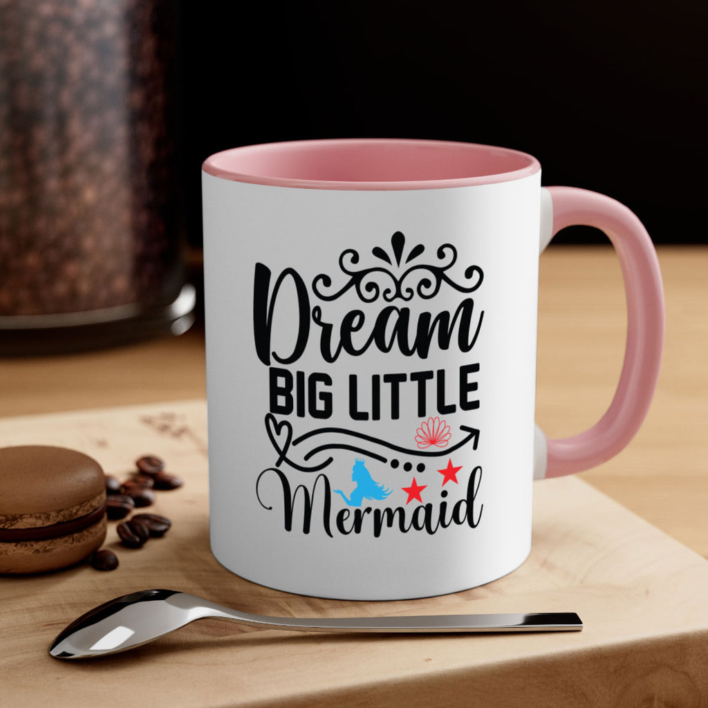 Dream Big Little Mermaid 133#- mermaid-Mug / Coffee Cup