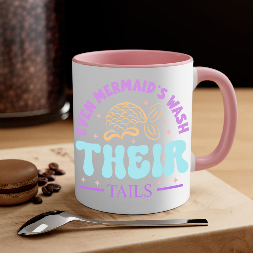 Even Mermaids Wash their Tails 162#- mermaid-Mug / Coffee Cup