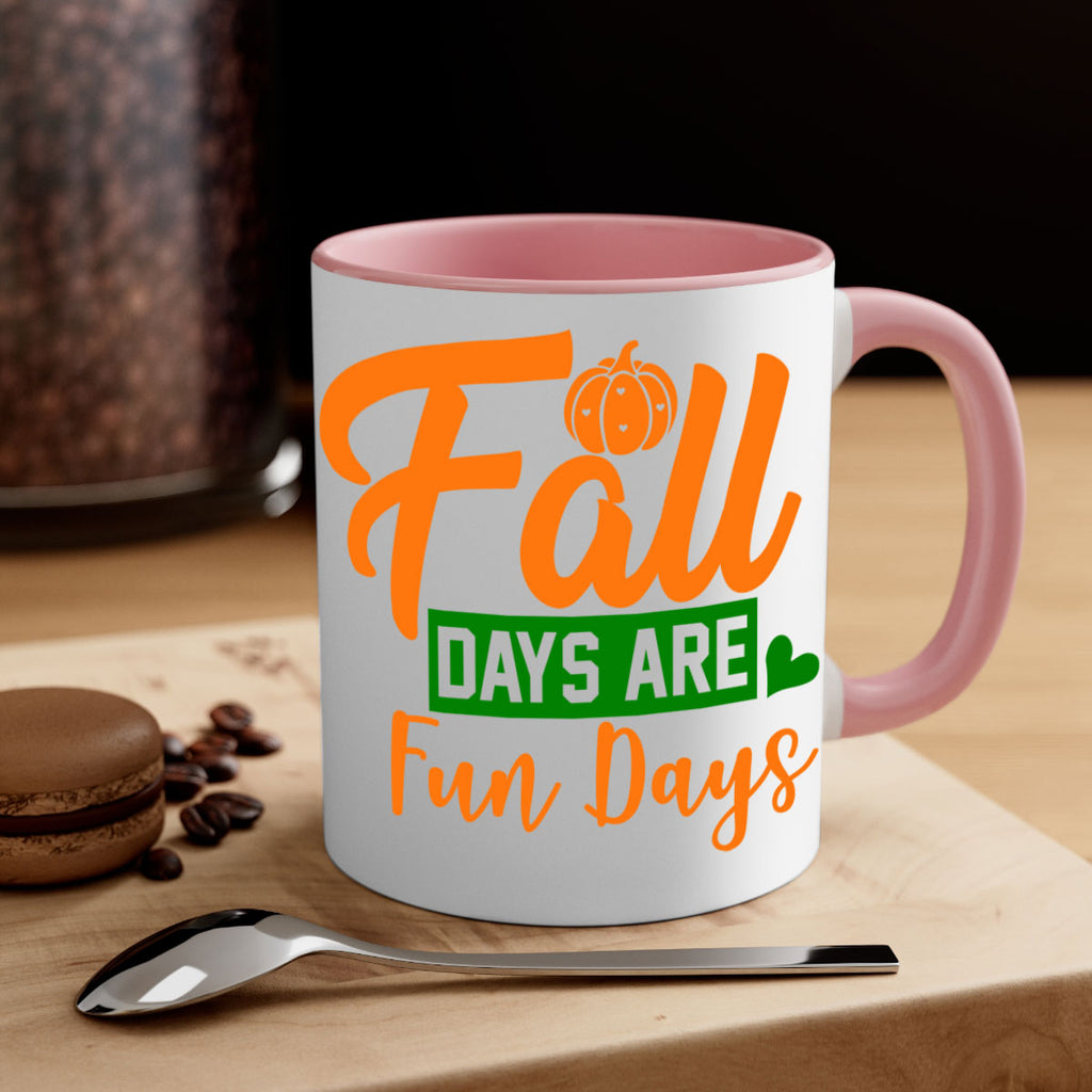 Fall Days Are Fun Days 96#- fall-Mug / Coffee Cup
