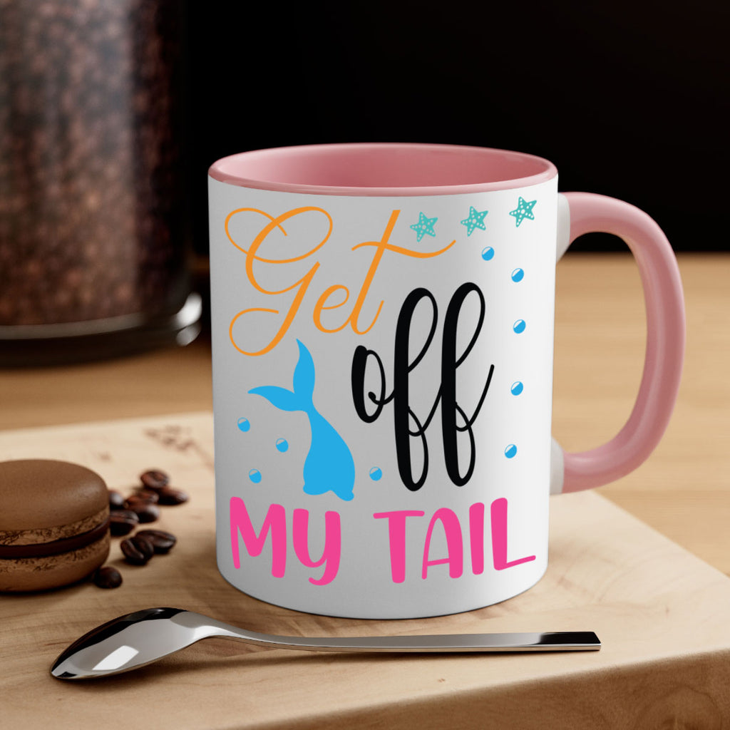 Get off My Tail 186#- mermaid-Mug / Coffee Cup