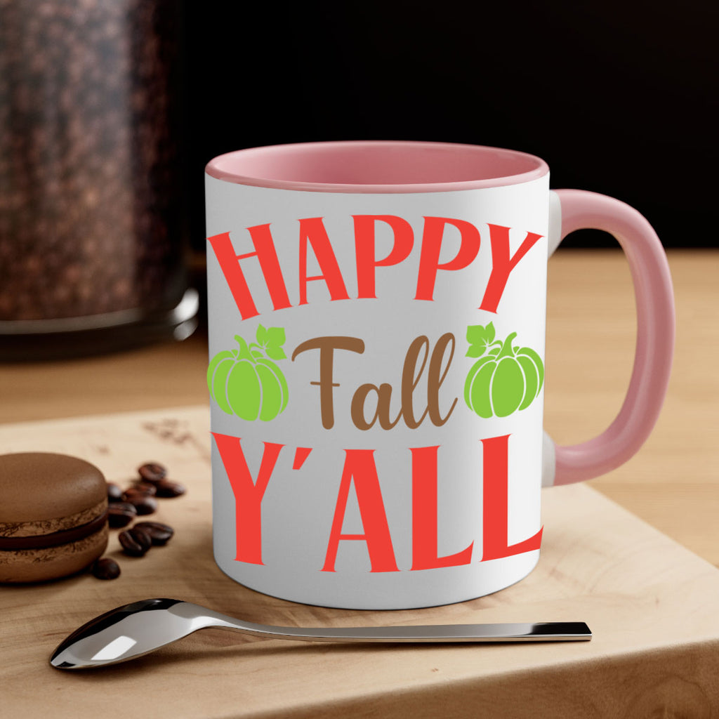 Happy Fall Y all 223#- fall-Mug / Coffee Cup
