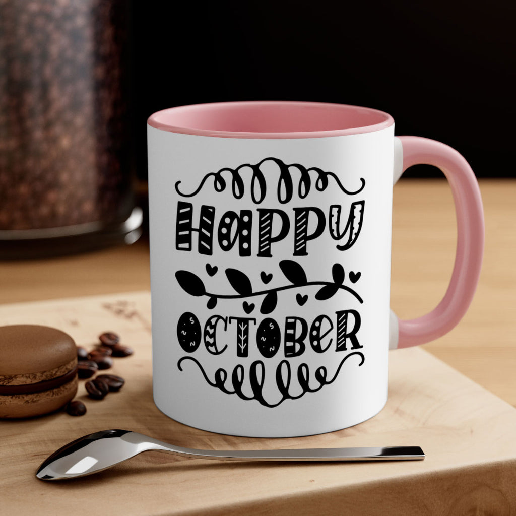 Happy October 239#- fall-Mug / Coffee Cup