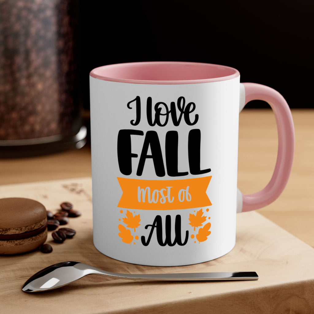 I Love Fall Most Of All 498#- fall-Mug / Coffee Cup