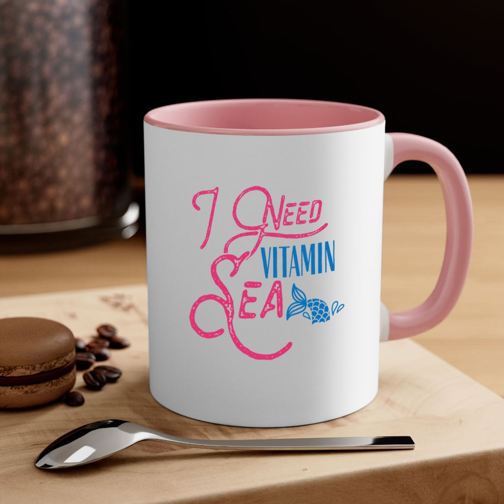 I Need Vitamin Sea 214#- mermaid-Mug / Coffee Cup