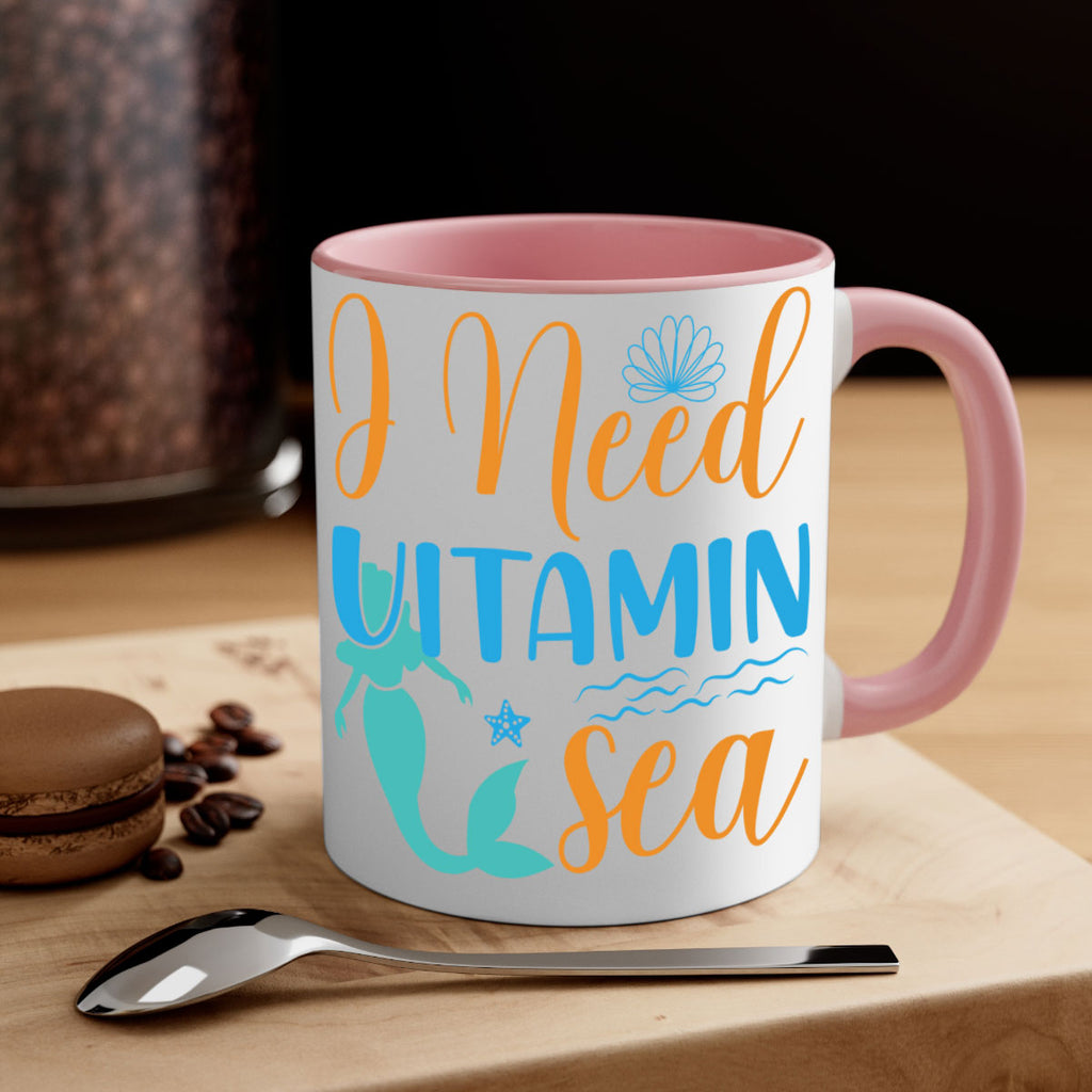 I Need Vitamin Sea 234#- mermaid-Mug / Coffee Cup