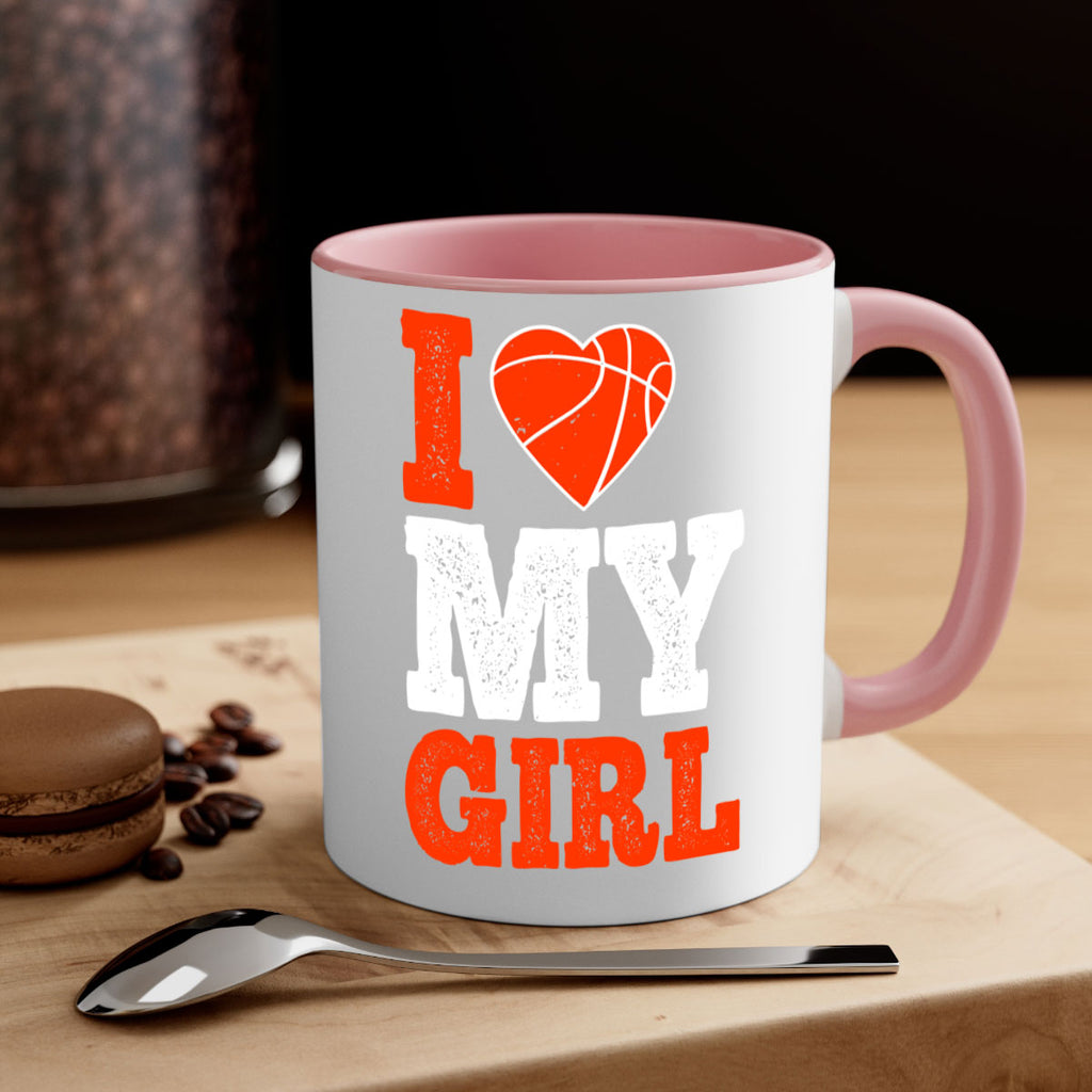 I love my girl 1107#- basketball-Mug / Coffee Cup