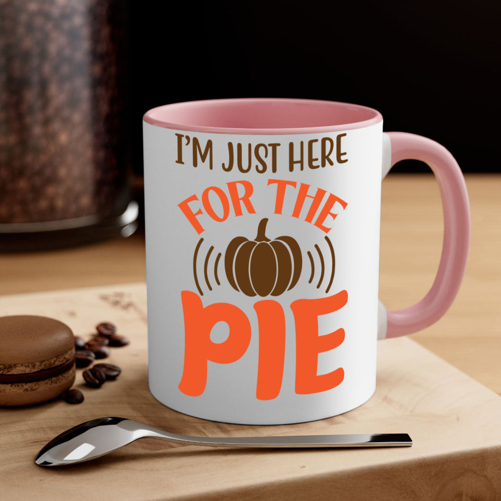 I m Just Here for the Pie 340#- fall-Mug / Coffee Cup