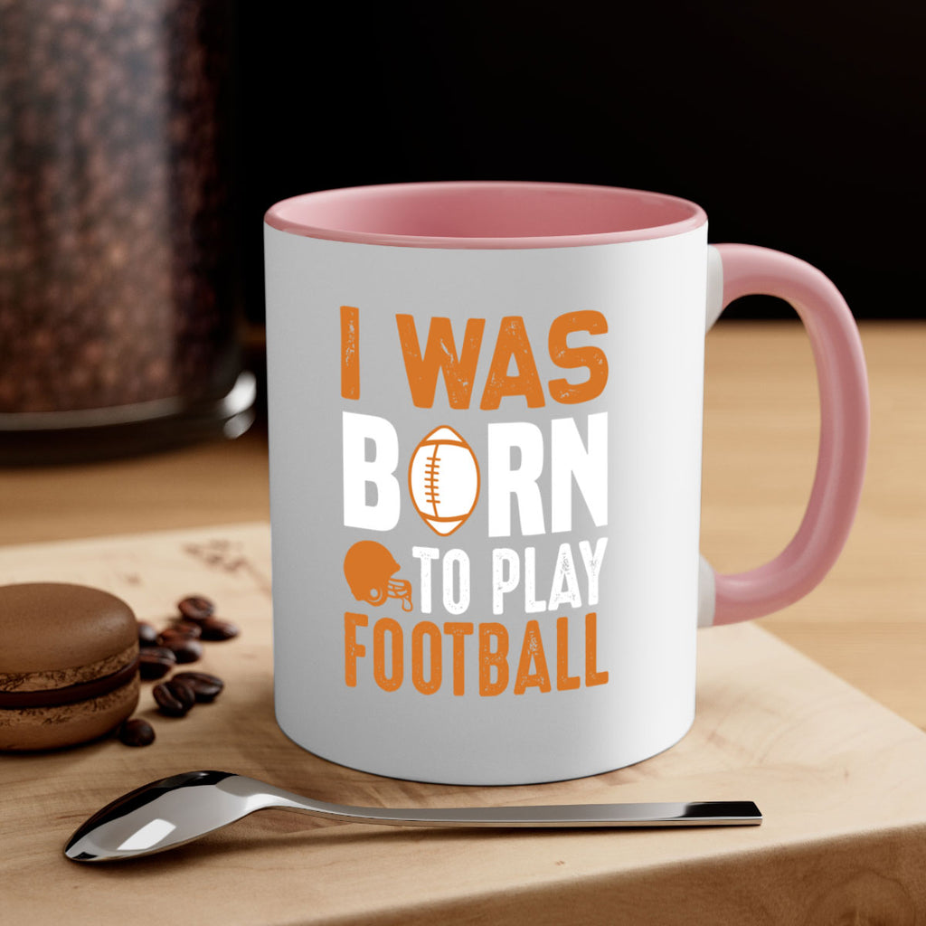 I was 1085#- football-Mug / Coffee Cup