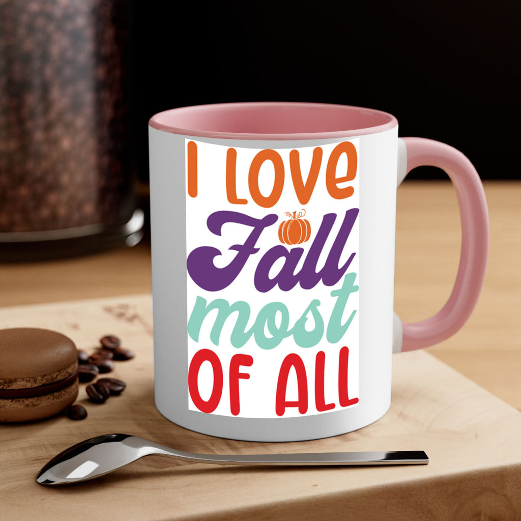 ILoveFallMostof 347#- fall-Mug / Coffee Cup