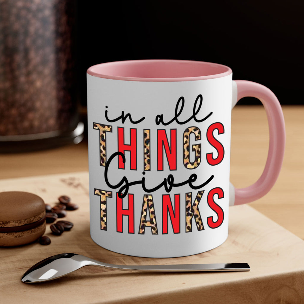 In all things give thanks 352#- fall-Mug / Coffee Cup