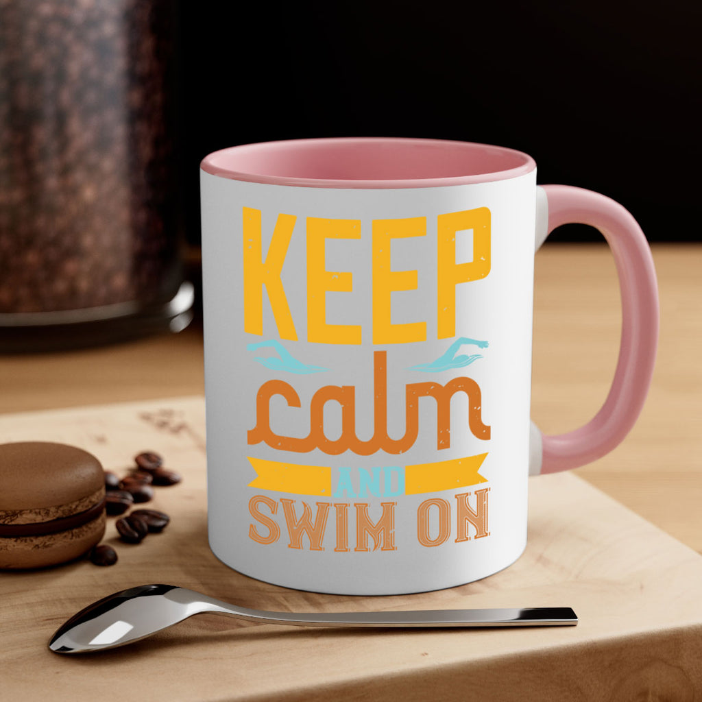 KEEP CALM AND SWIM ON 959#- swimming-Mug / Coffee Cup