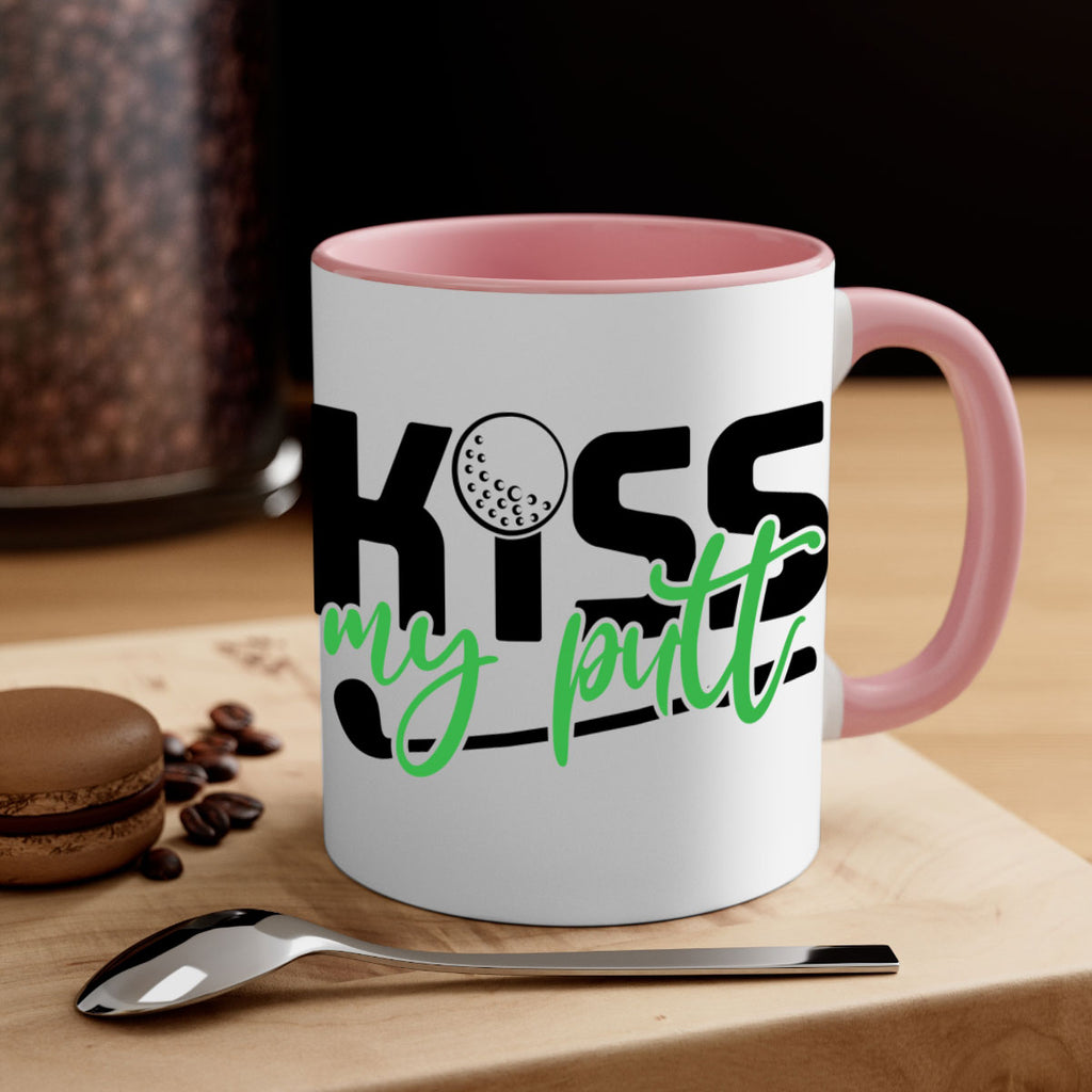 Kiss my putt 955#- golf-Mug / Coffee Cup