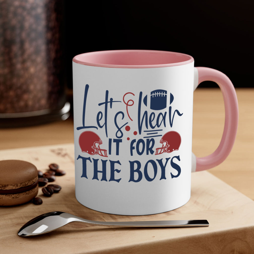 Lets hear it for the boys 1536#- football-Mug / Coffee Cup