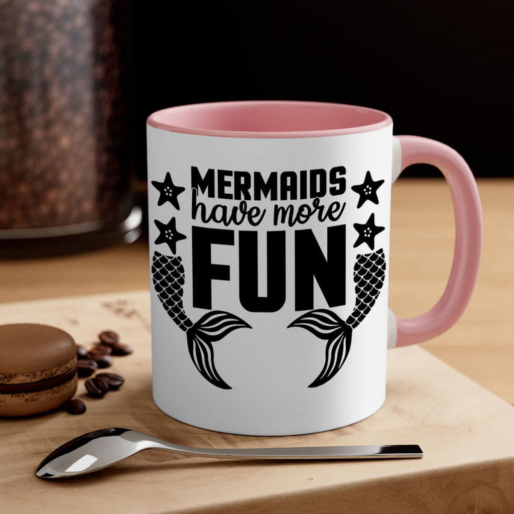 Mermaids have more fun 492#- mermaid-Mug / Coffee Cup