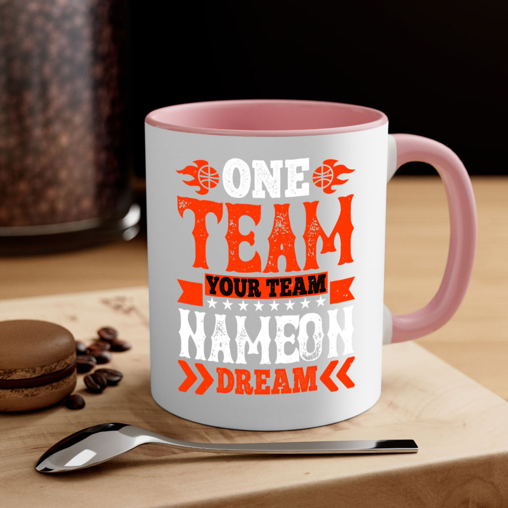 One team Your team Name on dream 1797#- basketball-Mug / Coffee Cup