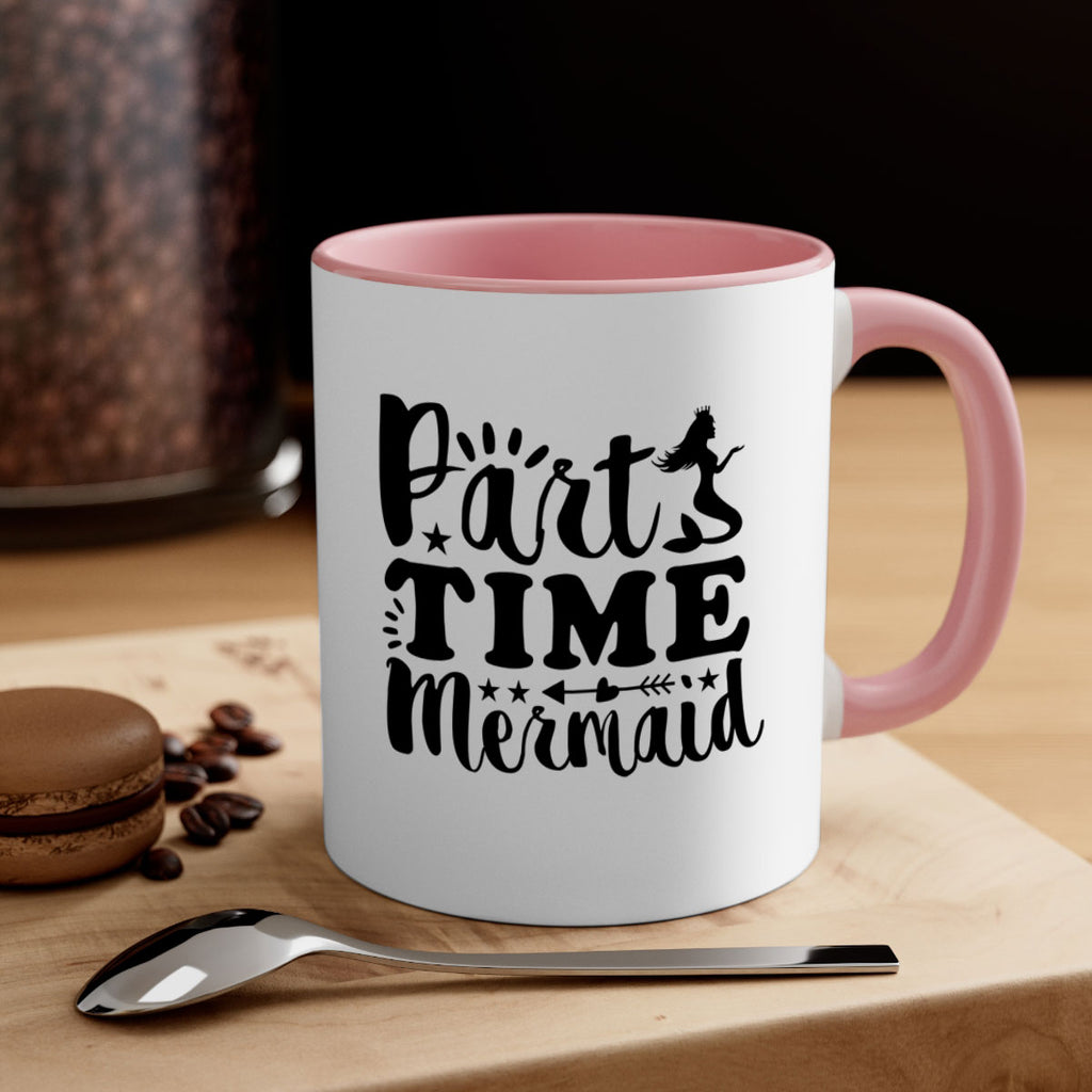 Part Time Mermaid design 535#- mermaid-Mug / Coffee Cup