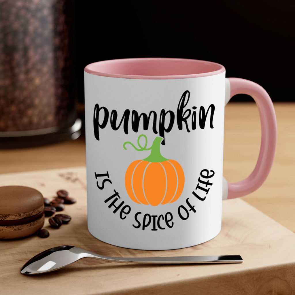Pumpkin Is The Spice Of Life 521#- fall-Mug / Coffee Cup