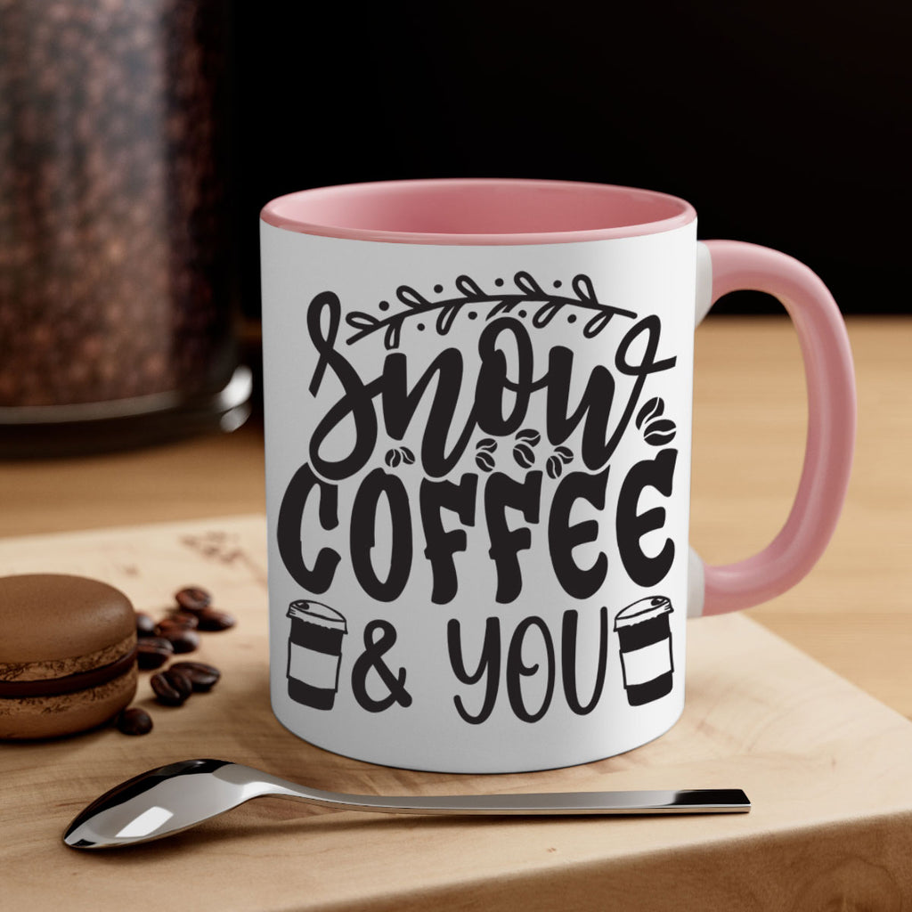 Snow coffee you 371#- winter-Mug / Coffee Cup