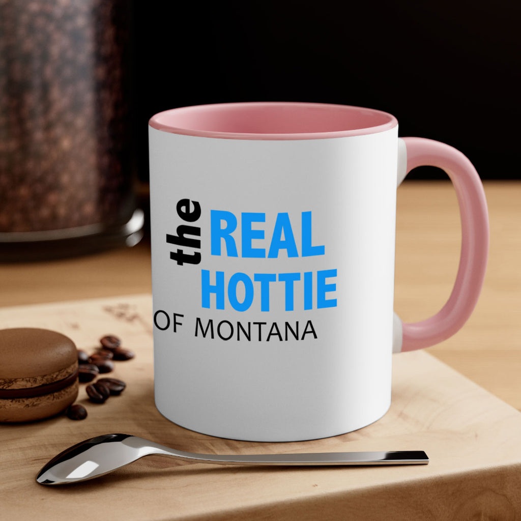 The Real Hottie Of Montana 26#- Hottie Collection-Mug / Coffee Cup